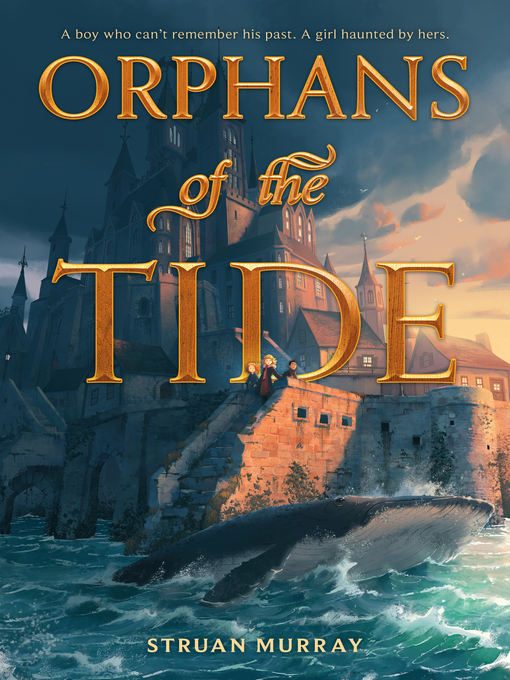 Title details for Orphans of the Tide by Struan Murray - Available